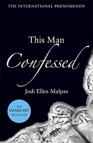 This Man Confessed - Jodi Ellen Malpas [KSIĄŻKA]