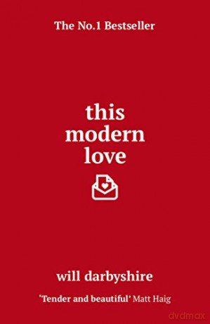 This Modern Love: Darbyshire Will - Will Darbyshire [KSIĄŻKA]