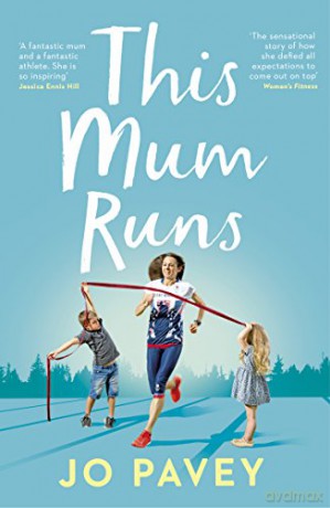 This Mum Runs - Jo Pavey [KSIĄŻKA]