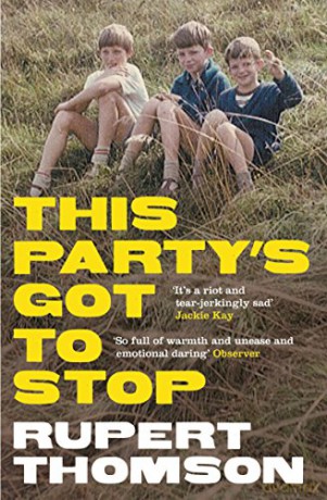 This Party's Got To Stop - Rupert Thomson [KSIĄŻKA]
