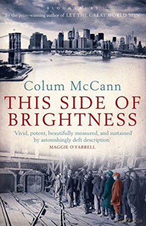 This Side of Brightness - Colum McCann [KSIĄŻKA]