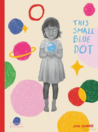 This Small Blue Dot: Zeno Sworder - Zeno Sworder [KSIĄŻKA]