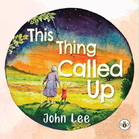 This Thing Called Up - John Lee [KSIĄŻKA]