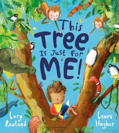 This Tree is Just for Me! - Lucy Rowland [KSIĄŻKA]