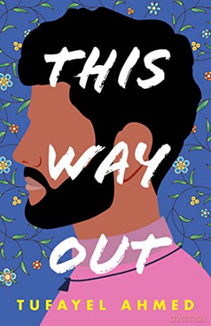 This Way Out - Tufayel Ahmed [KSIĄŻKA]