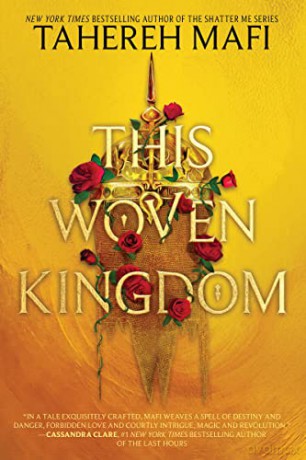 This Woven Kingdom - Tahereh Mafi [KSIĄŻKA]