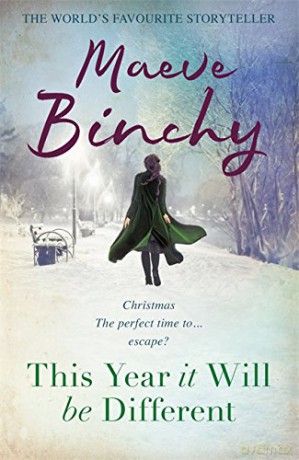 This Year It Will Be Different: Christmas Tales - Maeve Binchy [KSIĄŻKA]