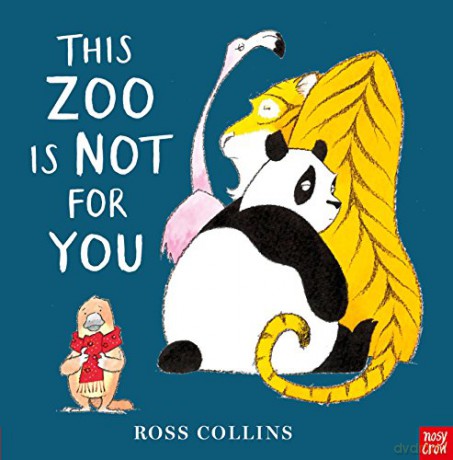 This Zoo is Not for You - Ross Collins [KSIĄŻKA]