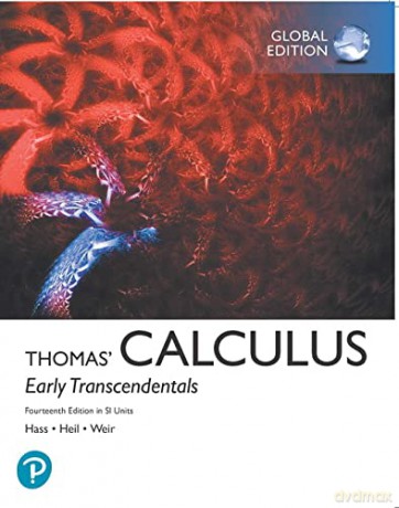 Thomas' Calculus: Early Transcendentals in SI Units - Joel Hass [KSIĄŻKA]
