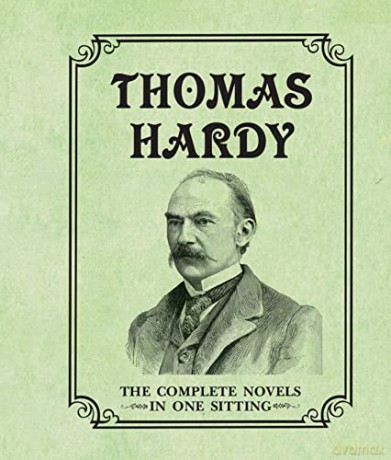Thomas Hardy: The Complete Novels in One Sitting - Joelle Herr [KSIĄŻKA]
