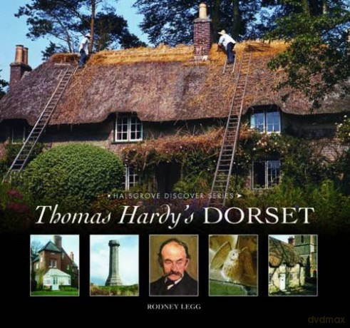 Thomas Hardy's Dorset - Rodney Legg [KSIĄŻKA]