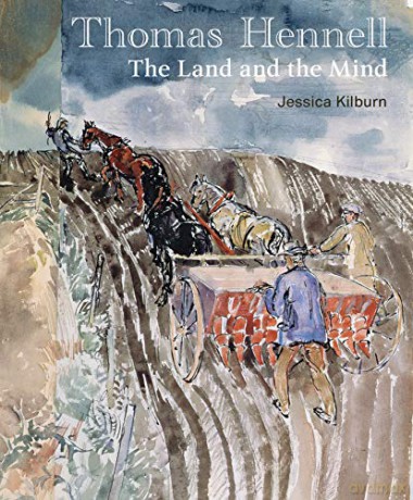 Thomas Hennell: The Land and the Mind - Jessica Kilburn [KSIĄŻKA]