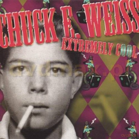 Chuck E. Weiss: Extremely Cool [CD]