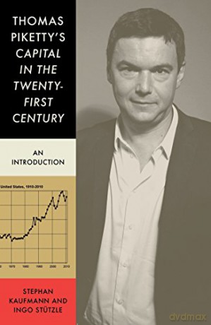 Thomas Piketty's Capital in the Twenty First Century: An Introduction - Stephan Kaufmann [KSIĄŻKA]