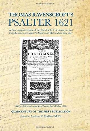 Thomas Ravenscroft's Psalter 1621 - Andrew K Mulford M.Th [KSIĄŻKA]