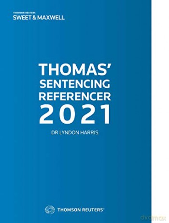 Thomas' Sentencing Referencer 2021 - Dr Lyndon Harris [KSIĄŻKA]