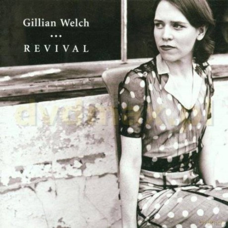 Gillian Welch: Revival [CD]