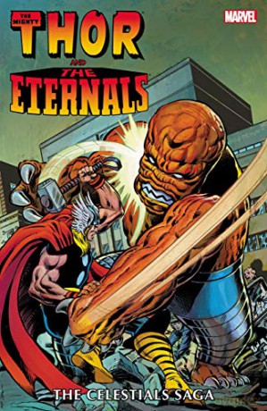 Thor and the Eternals: The Celestials Saga - Roy Thomas [KSIĄŻKA]