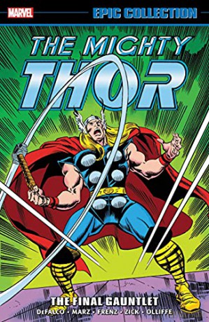 Thor Epic Collection: The Final Gauntlet - Tom DeFalco [KSIĄŻKA]