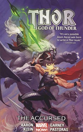 Thor: God of Thunder Volume 3: The Accursed (Marvel Now) - Ron Garney [KSIĄŻKA]
