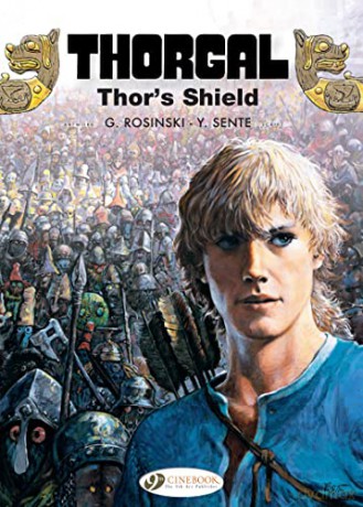 Thorgal Vol. 23: Thor's Shield - Sente [KSIĄŻKA]