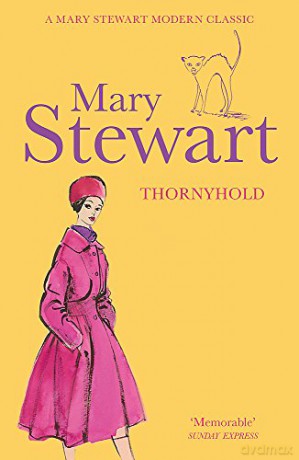 Thornyhold - Mary Stewart [KSIĄŻKA]