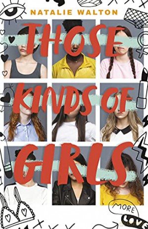 Those Kinds of Girls (A Wattpad Novel) - Natalie Walton [KSIĄŻKA]