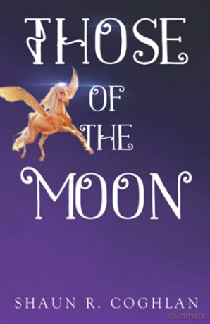 Those of the Moon - Shaun R. Coghlan [KSIĄŻKA]