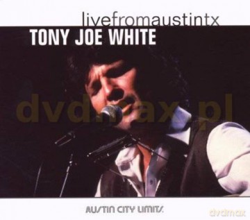 Tony Joe White: Live From Austin Tx (digipack) [CD]