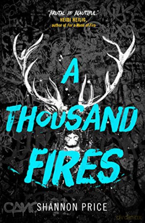 Thousand Fires, A - Shannon Price [KSIĄŻKA]