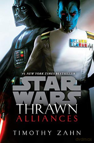 Thrawn: Alliances (Star Wars) (Star Wars: Thrawn) - Timothy Zahn [KSIĄŻKA]