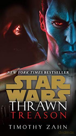 Thrawn: Treason (Star Wars): 3 (Star Wars: Thrawn) - Timothy Zahn [KSIĄŻKA]