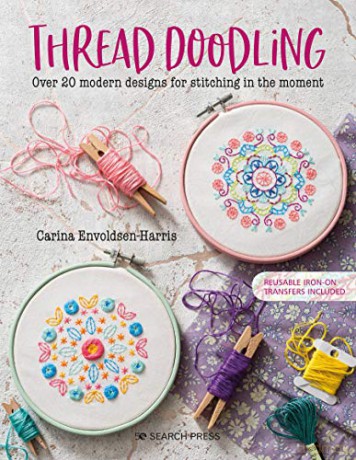 Thread Doodling: Over 20 modern designs for stitching in the moment - Carina Envoldsen-Harris [KSIĄŻKA]
