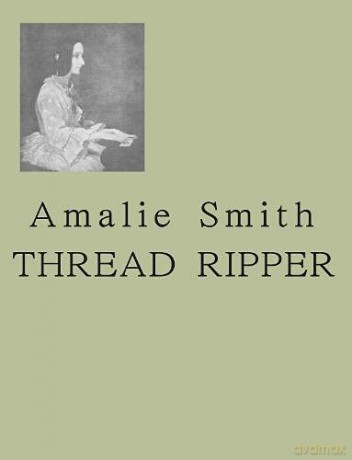 Thread Ripper - Amalie Smith [KSIĄŻKA]