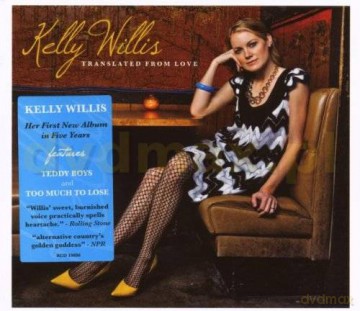 Kelly Willis: Translated From Love [CD]