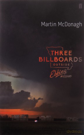 Three Billboards Outside Ebbing, Missouri: The Screenplay - Martin McDonagh [KSIĄŻKA]