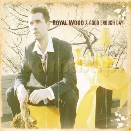 Royal Wood: A Good Enough Day [CD]