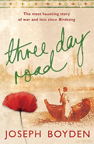 Three Day Road - Joseph Boyden [KSIĄŻKA]