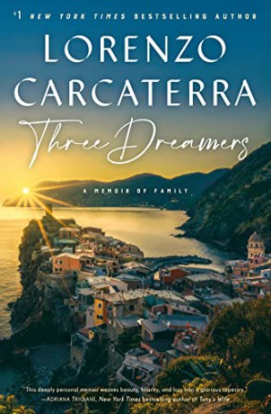 Three Dreamers: A Memoir of Family - Lorenzo Carcaterra [KSIĄŻKA]