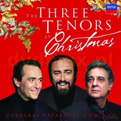 Jose Carreras, Placido Domingo, Luciano Pavarotti: The Three Tenors At Christmas [CD]