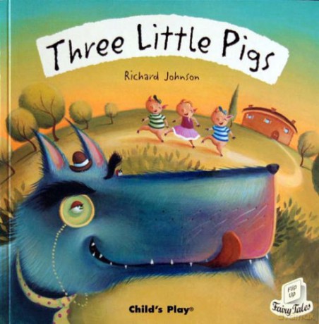 Three Little Pigs (Flip-Up Fairy Tales) - Richard Johnson [KSIĄŻKA]