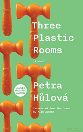 Three Plastic Rooms - Petra Hulova [KSIĄŻKA]