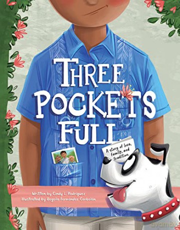 Three Pockets Full: A Story of Love, Family, and Tradition - Rodriguez [KSIĄŻKA]