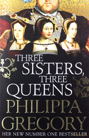 Three Sisters, Three Queens - Philippa Gregory [KSIĄŻKA]