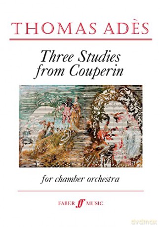 Three Studies from Couperin (Chamber Orchestra Full Score) - Thomas Ades [KSIĄŻKA]