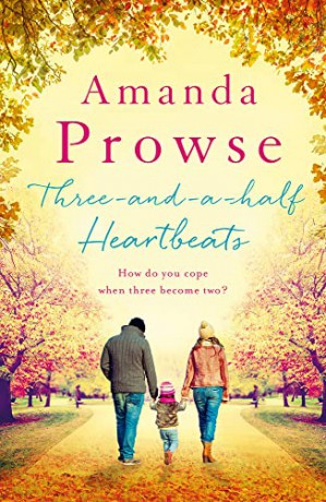 Three-and-a-Half Heartbeats - Amanda Prowse [KSIĄŻKA]