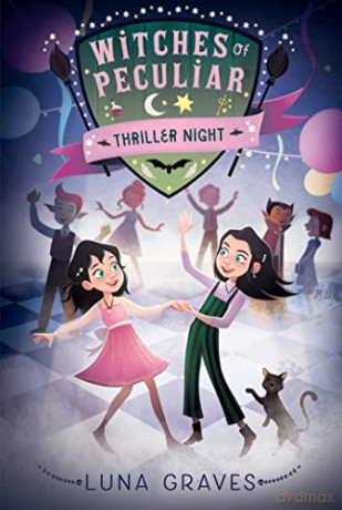 Thriller Night (Volume 2) (Witches of Peculiar) - Luna Graves [KSIĄŻKA]