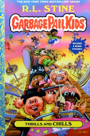 Thrills and Chills (Garbage Pail Kids Book 2) - R. L. Stine [KSIĄŻKA]