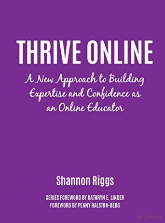 Thrive Online: A New Approach for College Educators - Shannon Riggs [KSIĄŻKA]