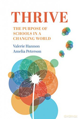 Thrive: The Purpose of Schools in a Changing World - Valerie Hannon [KSIĄŻKA]
